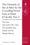 The Chronicle of Ibn al-Athir for the Crusading Period from al-Kamil fi'l-Ta'rikh. Part 3 cover