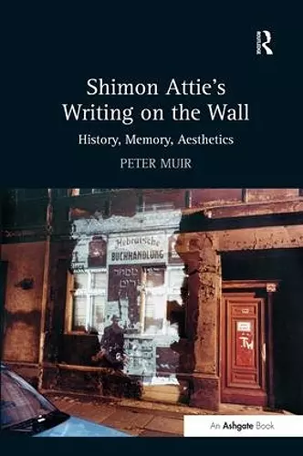 Shimon Attie's Writing on the Wall cover