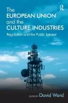 The European Union and the Culture Industries cover
