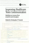 Improving Healthcare Team Communication cover