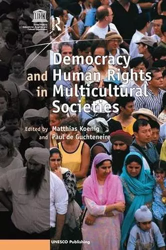 Democracy and Human Rights in Multicultural Societies cover