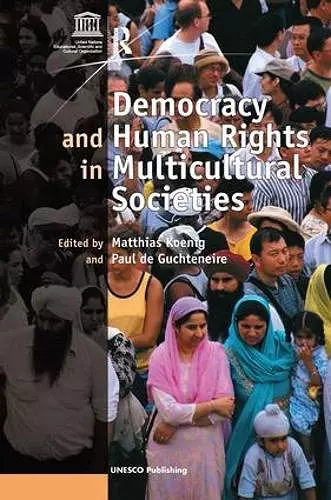 Democracy and Human Rights in Multicultural Societies cover