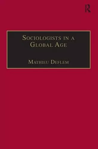 Sociologists in a Global Age cover