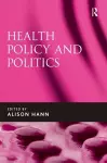 Health Policy and Politics cover