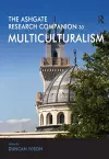 The Ashgate Research Companion to Multiculturalism cover