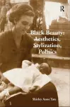 Black Beauty: Aesthetics, Stylization, Politics cover