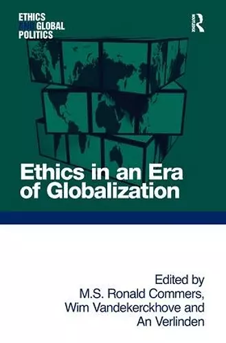 Ethics in an Era of Globalization cover