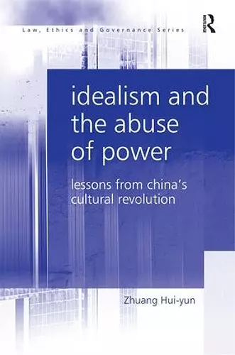 Idealism and the Abuse of Power cover