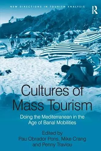 Cultures of Mass Tourism cover