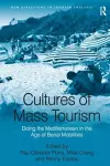 Cultures of Mass Tourism cover