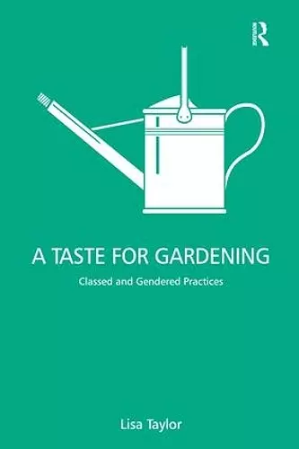 A Taste for Gardening cover