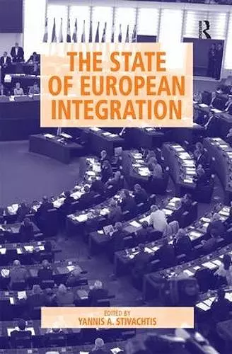 The State of European Integration cover