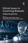 Ethical Issues in Governing Biobanks cover