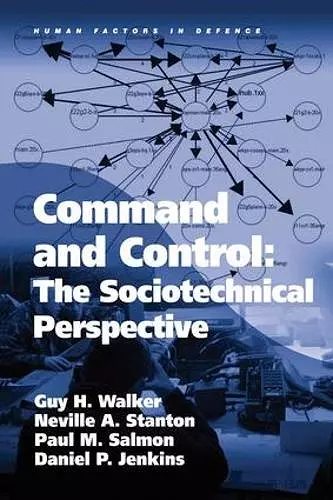 Command and Control: The Sociotechnical Perspective cover