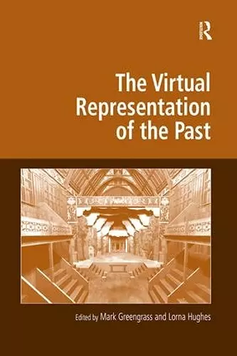 The Virtual Representation of the Past cover