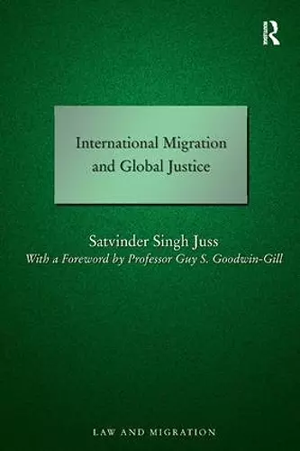 International Migration and Global Justice cover