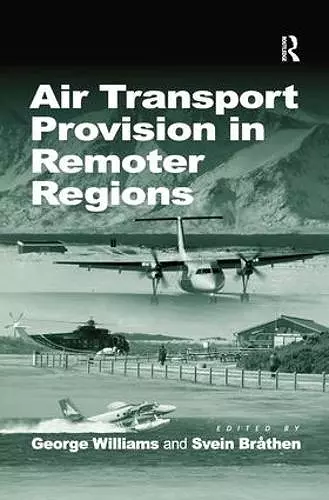 Air Transport Provision in Remoter Regions cover
