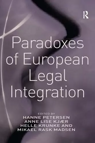 Paradoxes of European Legal Integration cover