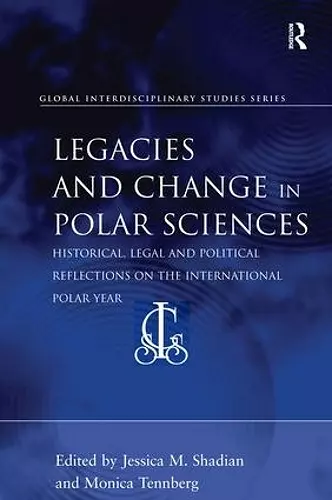 Legacies and Change in Polar Sciences cover