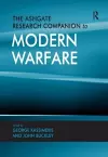 The Ashgate Research Companion to Modern Warfare cover