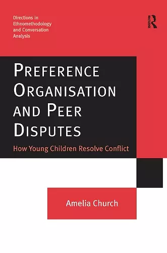 Preference Organisation and Peer Disputes cover