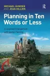 Planning in Ten Words or Less cover