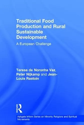 Traditional Food Production and Rural Sustainable Development cover