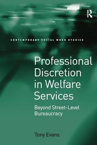 Professional Discretion in Welfare Services cover