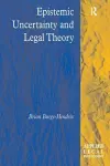 Epistemic Uncertainty and Legal Theory cover