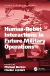 Human-Robot Interactions in Future Military Operations cover
