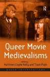 Queer Movie Medievalisms cover