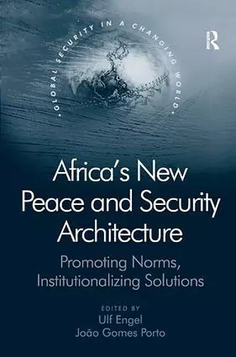 Africa's New Peace and Security Architecture cover