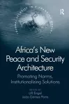 Africa's New Peace and Security Architecture cover