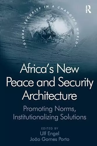 Africa's New Peace and Security Architecture cover