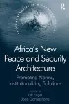 Africa's New Peace and Security Architecture cover