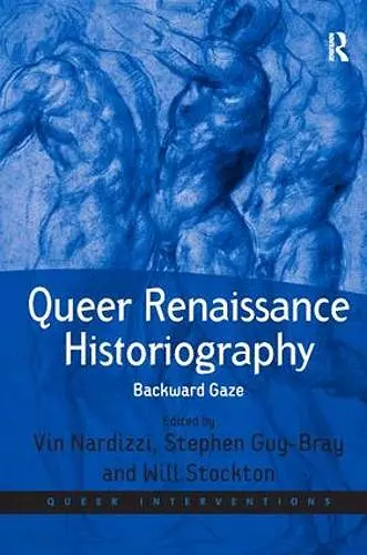 Queer Renaissance Historiography cover