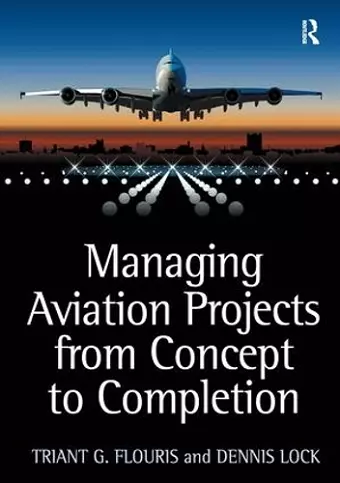 Managing Aviation Projects from Concept to Completion cover