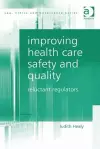 Improving Health Care Safety and Quality cover