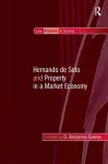 Hernando de Soto and Property in a Market Economy cover