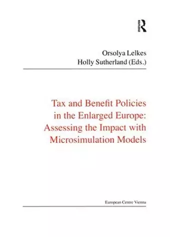 Tax and Benefit Policies in the Enlarged Europe cover