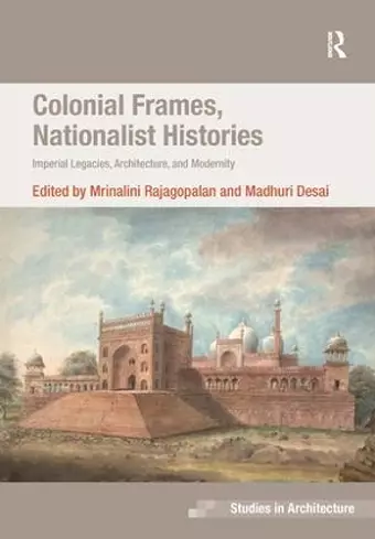 Colonial Frames, Nationalist Histories cover
