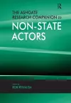 The Ashgate Research Companion to Non-State Actors cover