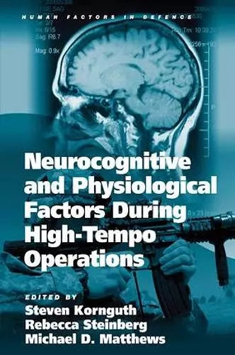 Neurocognitive and Physiological Factors During High-Tempo Operations cover
