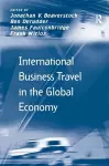 International Business Travel in the Global Economy cover