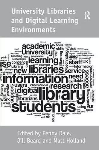 University Libraries and Digital Learning Environments cover