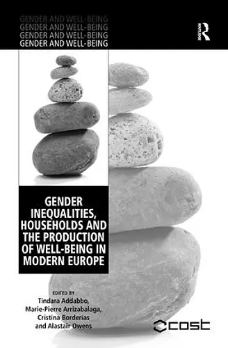Gender Inequalities, Households and the Production of Well-Being in Modern Europe cover