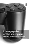 Ethnographies of the Videogame cover