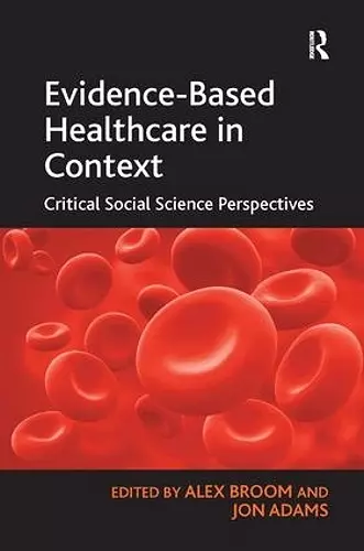 Evidence-Based Healthcare in Context cover