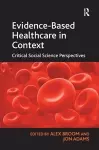 Evidence-Based Healthcare in Context cover