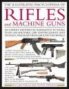 Illustrated Encyclopedia of Rifles and Machine Guns cover